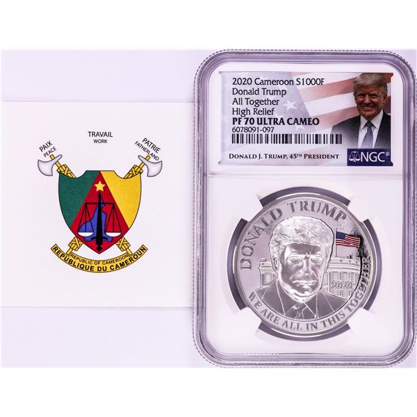 2020 Cameroon S1000F Donald Trump All Together High Relief PF 70 Ultra Cameo 1oz