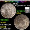 ***Auction Highlight*** 1826 Capped Bust Half Dollar 50c Graded MS62 by SEGS (fc)