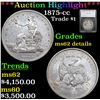 ***Auction Highlight*** 1875-cc Trade Dollar $1 Graded ms62 details by SEGS (fc)