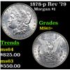 Image 1 : 1878-p Rev '79 Morgan Dollar $1 Grades Select+ Unc
