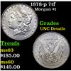 Image 1 : 1878-p 7tf Morgan Dollar $1 Grades Unc Details