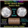 Image 1 : ***Auction Highlight***  AU/BU Slider Shotgun Peace $1 Roll 1923 & P Ends Virtually UNC (fc)