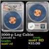 Image 1 : ANACS 2009-p Log Cabin Lincoln Cent 1c Graded ms67 rd By ANACS