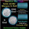 ***Auction Highlight*** AU/BU Slider Chemical Bank Shotgun Morgan $1 Roll 1896 & S Ends Virtually UN