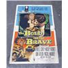 Image 1 : The Bold and the Brave Movie Poster