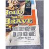 Image 4 : The Bold and the Brave Movie Poster