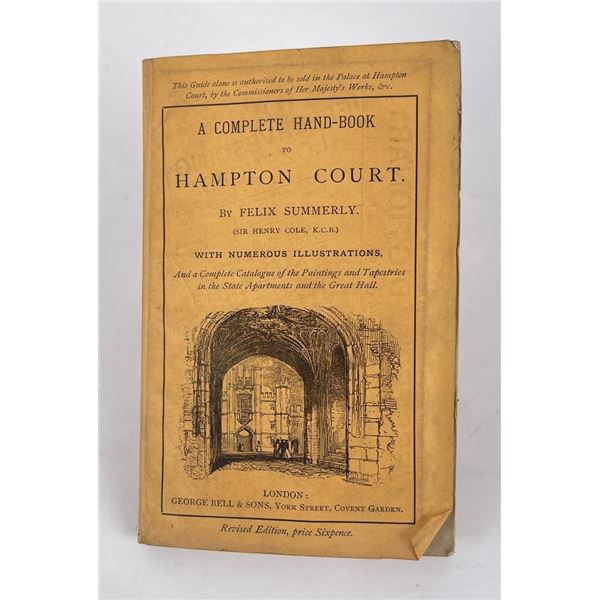 A Complete Hand Book to Hampton Court