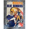 Image 1 : Winnipeg Blue Bomber Poster From 1971 24x36”