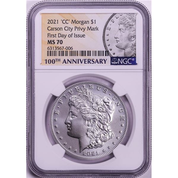 2021-CC $1 Morgan Silver Dollar Coin Privy Mint NGC MS70 First Day of Issue