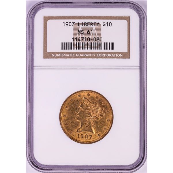 1907 $10 Liberty Head Eagle Gold Coin NGC MS61