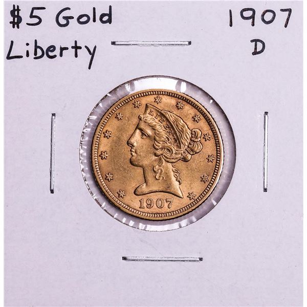 1907-D $5 Liberty Head Half Eagle Gold Coin