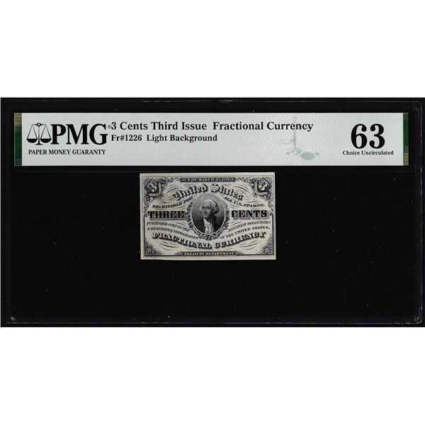 1863 Third Issue Three Cents Fractional Note Fr.1226 PMG Choice Uncirculated 63
