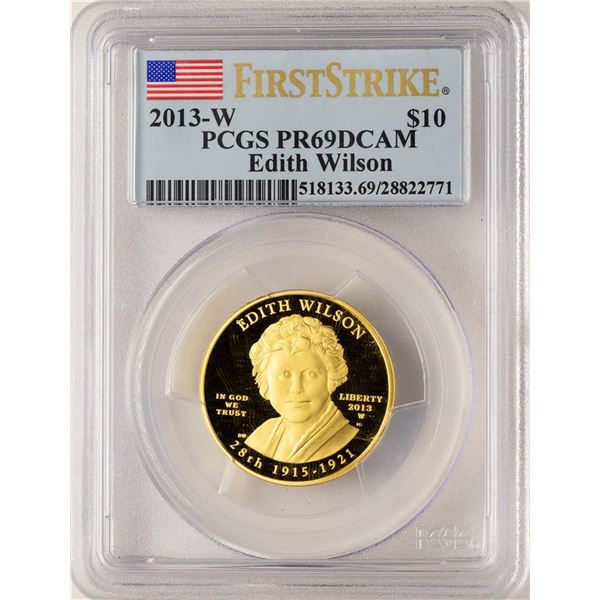 2013-W $10 Edith Wilson Commemorative Gold Coin PCGS PR69DCAM First Strike