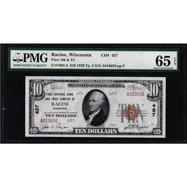 1929 $10 First NB & Trust Racine, WI CH# 457 National Currency Note PMG Gem Unc. 65EPQ