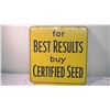 Image 5 : Double sided certified seed sign - 24x25