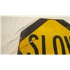 Image 6 : Stop slow sign - aluminum - 18x18"