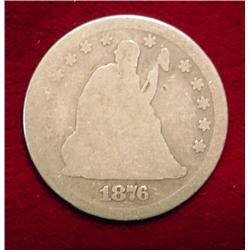 1876 Liberty Seated Quarter. AG-G.