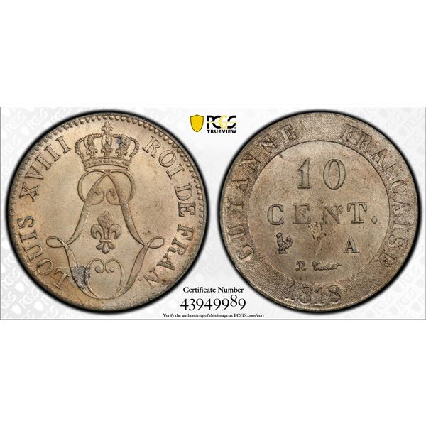 FRENCH GUIANA: AR 10 centimes, 1818-A, PCGS UNC Details