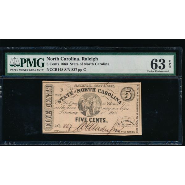 5 Cent 1863 Raleigh NC Obsolete Note PMG 63EPQ