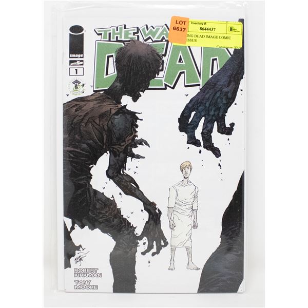 Twd First Issue WALKING DEAD IMAGE COMIC FIRST ISSUE