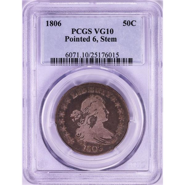 1806 Pointed 6 Stem Draped Bust Half Dollar Coin PCGS VG10