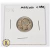 Image 1 : 1916 MERCURY DIME (90% SILVER)