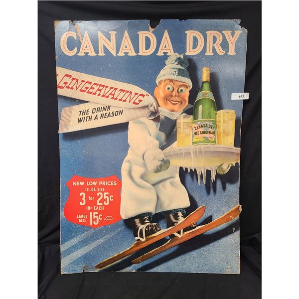 ONE OF A KIND CANADA DRY GINGERALE CARDBOARD SIGN