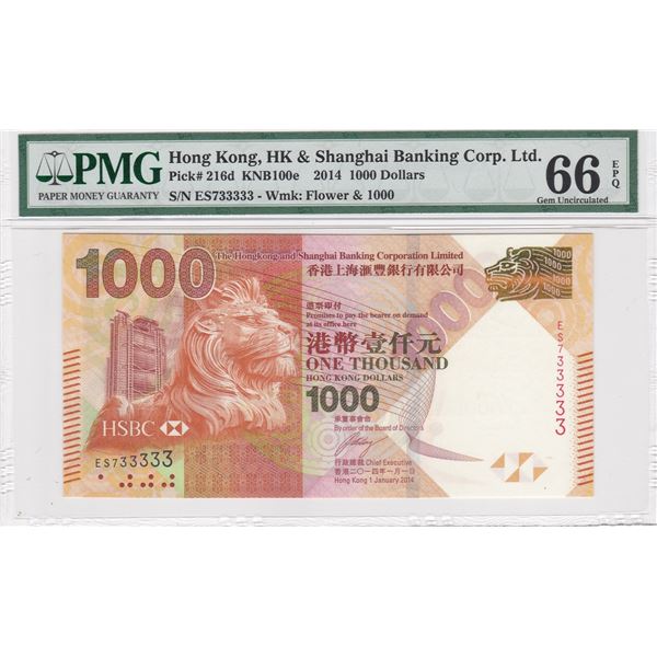 2014, HK & Shanghai Banking Corp, 1,000 Dollars, S/N: ES733333  PMG 66EPQ.