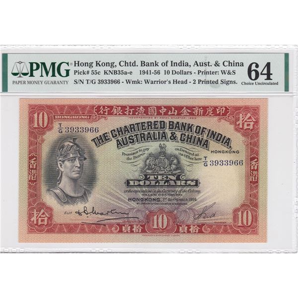 1956, Chartered Bank of India, Australia & China, 10 Dollars, S/N: T/G 3933966  PMG 64.