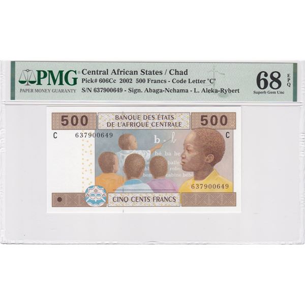 2002, Central African States/ Chad , 500 Francs, 637900649 PMG 68EPQ