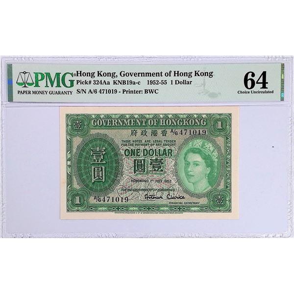 1952, Government of HK, 1 Dollar,  A/6 471019, PMG 64 . First year issue, Prefix A/6