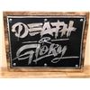 Nostalgic death or glory tin & wood sign