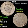 1818 Coronet Head Large Cent 1c Grades g details