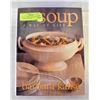 "SOUP" A WAY OF LIFE COOKBOOK- AUTHOR KAFKA 464