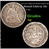 Image 1 : 1877 Love Token On Seated Liberty 10c Seated Liberty Dime 10c Grades ng