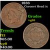 1836 Coronet Head Large Cent 1c Grades vg+