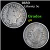 1889 Liberty Nickel 5c Grades g+