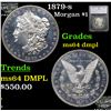 Image 1 : 1879-s Morgan Dollar $1 Graded ms64 dmpl By SEGS