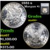 Image 1 : 1881-s Morgan Dollar $1 Graded ms66+ By SEGS