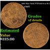 1863 New York Civil War Token F-NY-010-6-1a R-3 1c Grades vf details