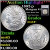 ***Auction Highlight*** 1892-p Morgan Dollar $1 Graded ms64+ By SEGS