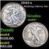 Image 1 : 1943-s Walking Liberty Half Dollar 50c Grades Select+ Unc