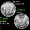 Image 1 : 1878-s Morgan Dollar $1 Grades Choice Unc