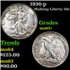 Image 1 : 1936-p Walking Liberty Half Dollar 50c Grades Select+ Unc
