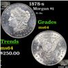 Image 1 : 1878-s Morgan Dollar $1 Grades Choice Unc