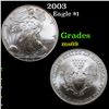 2003 Silver Eagle Dollar $1 Grades ms69