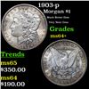 Image 1 : 1903-p Morgan Dollar $1 Grades Choice+ Unc