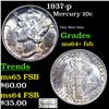 Image 1 : 1937-p Mercury Dime 10c Grades Choice Unc+ FSB