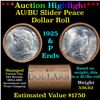 Image 1 : ***Auction Highlight***  AU/BU Slider Shotgun Peace $1 Roll 1925 & P Ends Virtually UNC (fc)