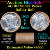 Image 1 : ***Auction Highlight***  AU/BU Slider Shotgun Peace $1 Roll 1923 & P Ends Virtually UNC (fc)